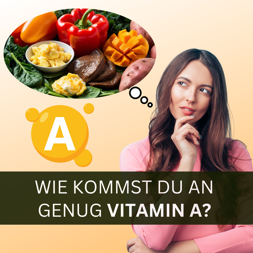 Wie bekommt man genug Vitamin A über die Ernährung? 😉💭