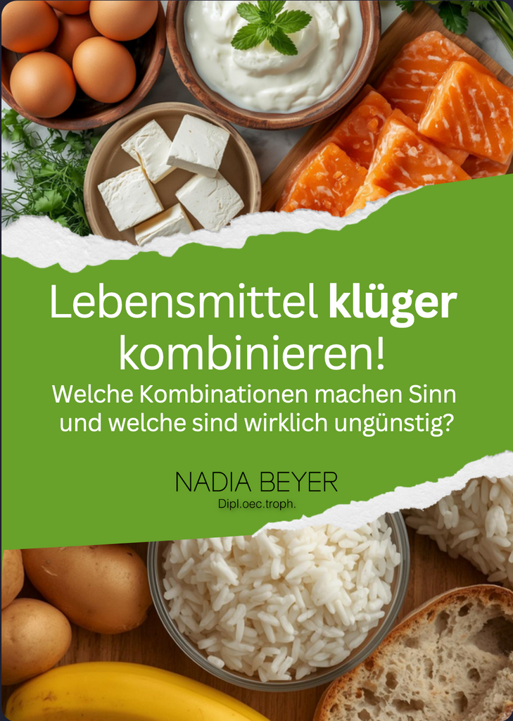 Lebensmittel klüger kombinieren!