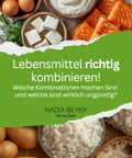 Lebensmittel klüger kombinieren! – eBook von Nadia Beyer | ANCENASAN®