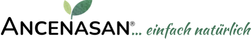 ANCENASAN® ... einfach natürlich | Naturproduktmanufaktur