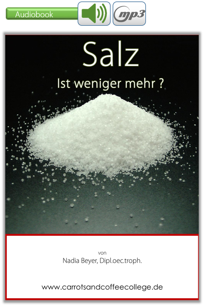 Salz – ist weniger mehr? (Audiobook)